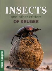 Insects and other Critters of Kruger цена и информация | Книги о питании и здоровом образе жизни | pigu.lt