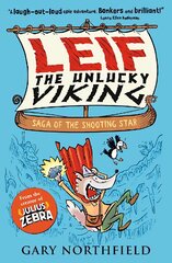 Leif the Unlucky Viking: Saga of the Shooting Star kaina ir informacija | Knygos paaugliams ir jaunimui | pigu.lt