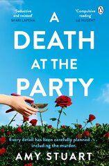 Death At The Party: The No 1 international bestseller where Agatha Christie meets Liane Moriarty kaina ir informacija | Fantastinės, mistinės knygos | pigu.lt