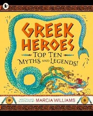 Greek Heroes: Top Ten Myths and Legends! цена и информация | Книги для подростков и молодежи | pigu.lt