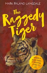 Raggedy Tiger цена и информация | Книги для подростков  | pigu.lt