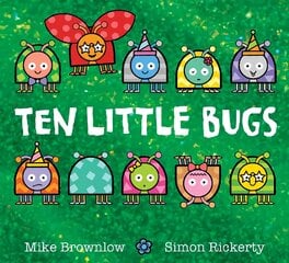 Ten Little Bugs цена и информация | Книги для малышей | pigu.lt