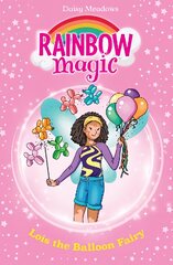 Rainbow Magic: Lois the Balloon Fairy: The Birthday Party Fairies Book 3 kaina ir informacija | Knygos paaugliams ir jaunimui | pigu.lt