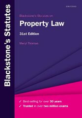 Blackstone's Statutes on Property Law 31st Revised edition kaina ir informacija | Ekonomikos knygos | pigu.lt