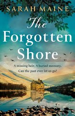 Forgotten Shore: The sweeping new novel of family, secrets and forgiveness from the author of THE HOUSE BETWEEN TIDES kaina ir informacija | Fantastinės, mistinės knygos | pigu.lt