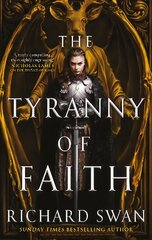 Tyranny of Faith kaina ir informacija | Fantastinės, mistinės knygos | pigu.lt