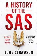 History of the SAS: The First Forty Years kaina ir informacija | Socialinių mokslų knygos | pigu.lt