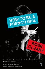 How to be a French Girl цена и информация | Фантастика, фэнтези | pigu.lt