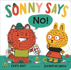 Sonny Says, NO! цена и информация | Книги для малышей | pigu.lt