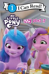 My Little Pony: Izzy Does It kaina ir informacija | Knygos paaugliams ir jaunimui | pigu.lt