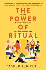 Power of Ritual: Turning Everyday Activities Into Soulful Practices kaina ir informacija | Saviugdos knygos | pigu.lt