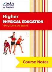 Higher Physical Education (second edition): Comprehensive Textbook to Learn Cfe Topics 2nd Revised edition kaina ir informacija | Knygos paaugliams ir jaunimui | pigu.lt