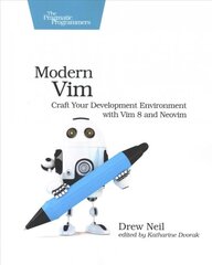 Modern Vim: Craft Your Development Environment with VIM 8 and Neovim цена и информация | Книги по экономике | pigu.lt