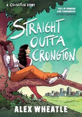 Straight Outta Crongton цена и информация | Книги для подростков  | pigu.lt