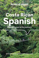 Lonely Planet Costa Rican Spanish Phrasebook & Dictionary 6th edition цена и информация | Путеводители, путешествия | pigu.lt