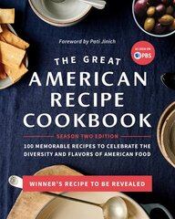 Great American Recipe Cookbook Season 2 Edition: 100 Memorable Recipes to Celebrate the Diversity and Flavors of American Food kaina ir informacija | Receptų knygos | pigu.lt