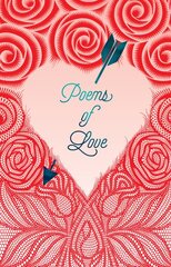 Poems of Love цена и информация | Поэзия | pigu.lt