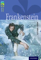 Oxford Reading Tree TreeTops Classics: Level 17: Frankenstein цена и информация | Книги для подростков  | pigu.lt