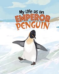 My Life as an Emperor Penguin kaina ir informacija | Knygos paaugliams ir jaunimui | pigu.lt