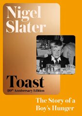 Toast: The Story of a Boy's Hunger цена и информация | Биографии, автобиогафии, мемуары | pigu.lt