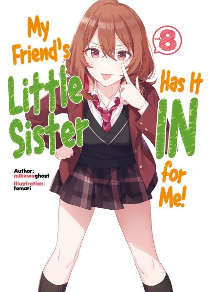 My Friend's Little Sister Has It In For Me! Volume 8 цена и информация | Fantastinės, mistinės knygos | pigu.lt