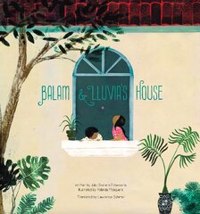 Balam and Lluvia's House 2023 цена и информация | Книги для подростков  | pigu.lt