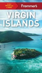 Frommer's Virgin Islands 2nd edition цена и информация | Путеводители, путешествия | pigu.lt