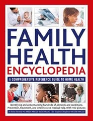 Family Health Encyclopedia: A comprehensive reference guide to home health цена и информация | Самоучители | pigu.lt