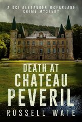 Death at Chateau Peveril kaina ir informacija | Fantastinės, mistinės knygos | pigu.lt