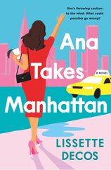 Ana Takes Manhattan kaina ir informacija | Fantastinės, mistinės knygos | pigu.lt