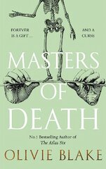 Masters of Death: The international bestselling author of The Atlas Six returns in a witty found family fantasy kaina ir informacija | Fantastinės, mistinės knygos | pigu.lt