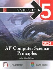 5 Steps to a 5: AP Computer Science Principles 2024 kaina ir informacija | Ekonomikos knygos | pigu.lt