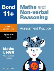 Bond 11plus: Bond 11plus CEM Maths & Non-verbal Reasoning Assessment Papers 8-9 Years 1 kaina ir informacija | Knygos paaugliams ir jaunimui | pigu.lt