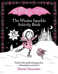 Isadora Moon: The Winter Sparkle Activity Book 1 kaina ir informacija | Knygos mažiesiems | pigu.lt