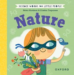 Science Words for Little People: Nature 1 цена и информация | Книги для самых маленьких | pigu.lt