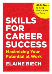 Skills for Career Success: Maximizing Your Potential at Work цена и информация | Книги по экономике | pigu.lt