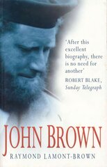 John Brown: Queen Victoria's Highland Servant New edition kaina ir informacija | Biografijos, autobiografijos, memuarai | pigu.lt
