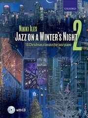 Jazz on a Winter's Night 2 plus CD: 10 Christmas classics for jazz piano, No. 2 kaina ir informacija | Knygos apie meną | pigu.lt