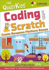 Coding with Scratch - Create Awesome Platform Games: The QuestKids do Coding цена и информация | Книги по экономике | pigu.lt