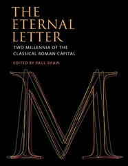 Eternal Letter: Two Millennia of the Classical Roman Capital цена и информация | Книги об искусстве | pigu.lt