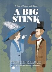 Big Stink: A Tale of Ardor and Odor цена и информация | Фантастика, фэнтези | pigu.lt