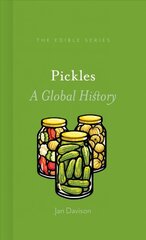 Pickles: A Global History kaina ir informacija | Receptų knygos | pigu.lt