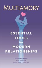 Multiamory: Essential Tools for Modern Relationships цена и информация | Самоучители | pigu.lt