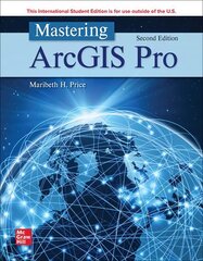 Mastering ArcGIS Pro ISE 2nd edition цена и информация | Книги по социальным наукам | pigu.lt