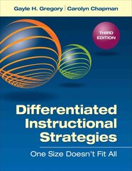 Differentiated Instructional Strategies: One Size Doesn't Fit All 3rd Revised edition kaina ir informacija | Socialinių mokslų knygos | pigu.lt