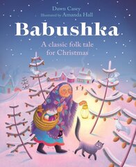 Babushka: A Classic Folk Tale for Christmas 2nd New edition цена и информация | Книги для подростков  | pigu.lt