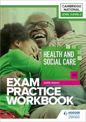 Level 1/Level 2 Cambridge National in Health and Social Care (J835) Exam Practice Workbook kaina ir informacija | Knygos paaugliams ir jaunimui | pigu.lt
