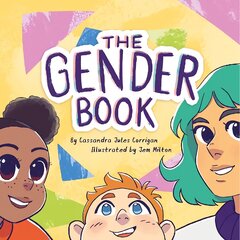 Gender Book: Girls, Boys, Non-binary, and Beyond Illustrated edition kaina ir informacija | Socialinių mokslų knygos | pigu.lt