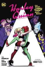 Harley Quinn: The Animated Series Volume 1: The Eat. Bang! Kill. Tour kaina ir informacija | Fantastinės, mistinės knygos | pigu.lt