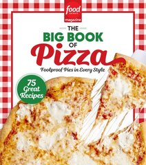 Food Network Magazine The Big Book of Pizza цена и информация | Книги рецептов | pigu.lt